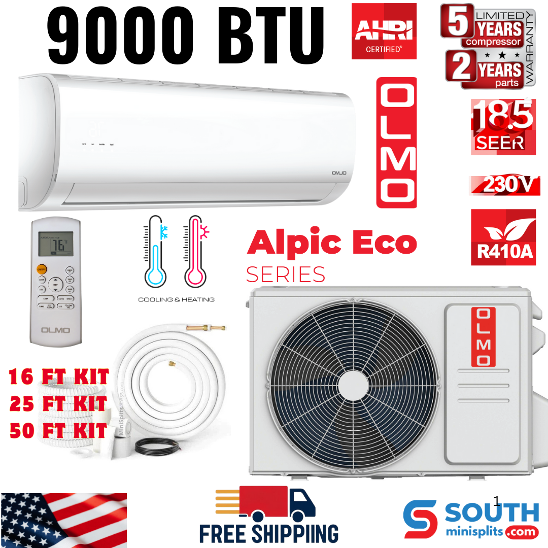 OLMO Alpic Eco Series, R410A, 0.75 Ton Air Conditioner and Heat Pump, 9,000 BTU Mini Split Ductless, 18.5 SEER Inverter System, 230V, Single Head, with Installation Kit Option. SKU OS-EL09ALP230VI + OS-EL09ALP230VO - South Mini Splits