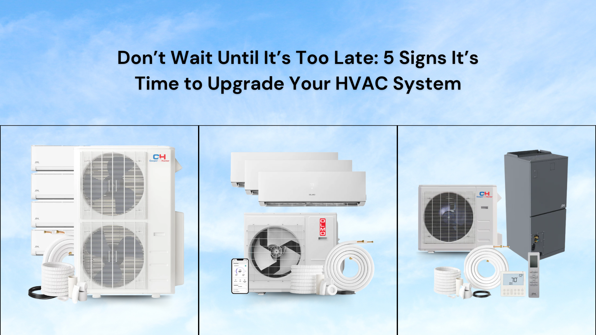 Mini Split Sign Control 5 Signs It’s Time to Upgrade Your HVAC System - South Mini Splits