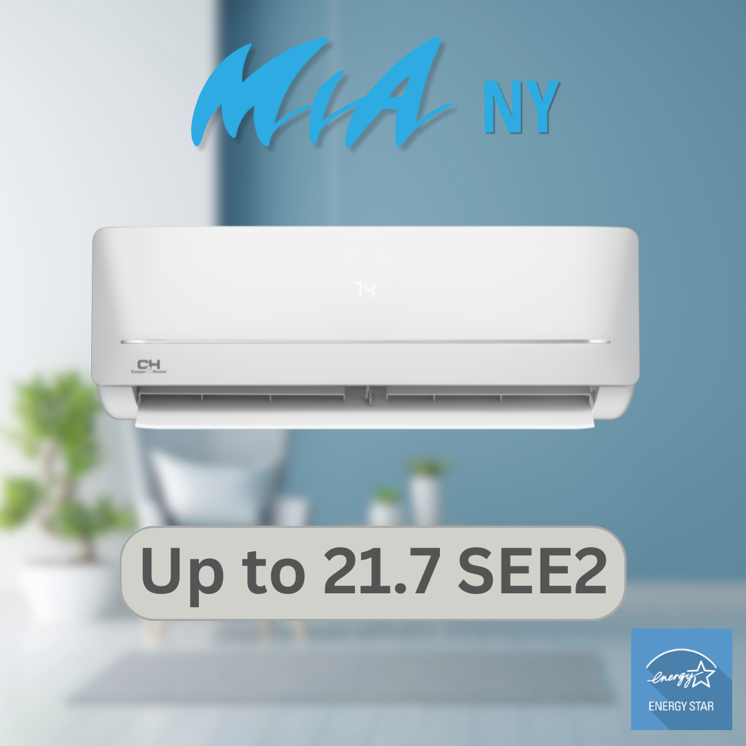 Cooper&Hunter | Cooper & Hunter MIA Series 0.75 Ton Wall Mount Indoor Unit – 9,000 BTU Ductless Mini Split AC & Heat Pump, R410A, 21.7 SEER, Inverter, 230V, Wi-Fi Enabled – Compatible ONLY with CH-NY09MIA-230VO (Single-Zone) | CLICK HERE TO CONTACT US FOR CUSTOM QUOTES AND QUESTIONS 
CLICK TO CALL US 737-738-6329 FOR ANY QUES